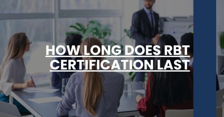 How Long Does RBT Certification Last Feature Image