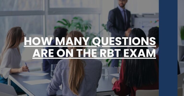 How Many Questions Are on the RBT Exam Feature Image