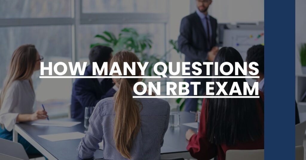 How Many Questions on RBT Exam Feature Image