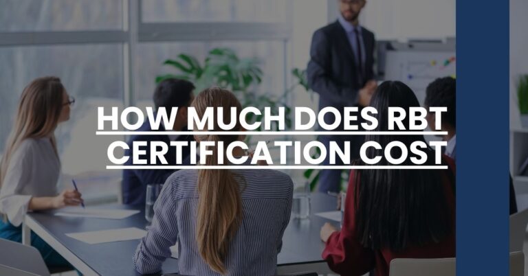 How Much Does RBT Certification Cost Feature Image