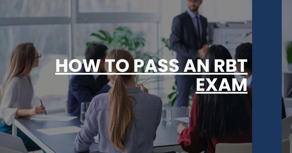 How to Pass an RBT Exam Feature Image