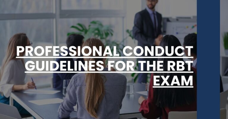 Professional Conduct Guidelines for the RBT Exam Feature Image